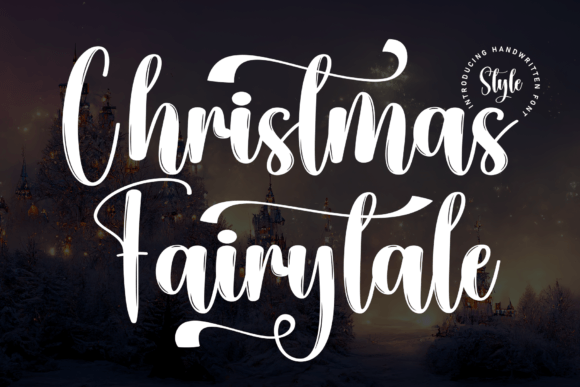 Christmas Fairytale: A Font That Whispers Holiday Magic