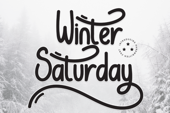 Discover the Warmth of Winter Saturday Typography