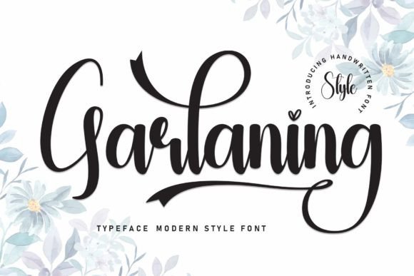 Garlaning: The Handwritten Font for Timeless Design