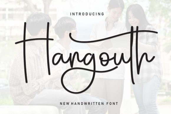 Hangouth Font: Infusing Elegance into Your Creative Projects