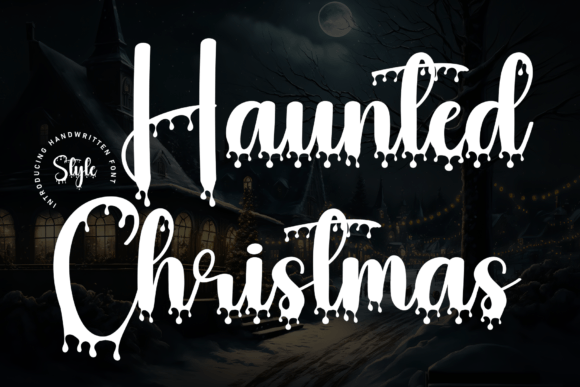 Haunted Christmas: A Font for Spooky Holiday Cheer