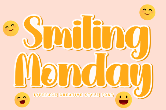 Smiling Monday: A Friendly Font for Your Creative Projects