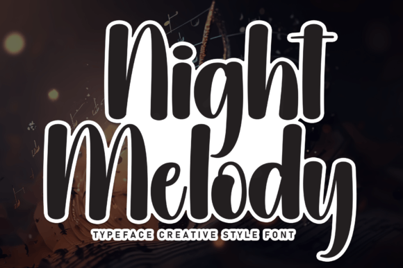 The Handwritten Charm of Night Melody for Modern Design